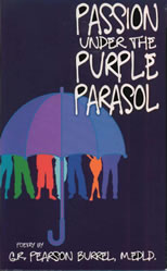 Passion Under the Purple Parasol